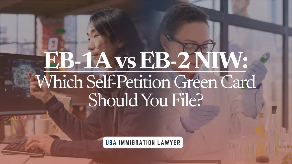 EB 1A vs EB 2 NIW