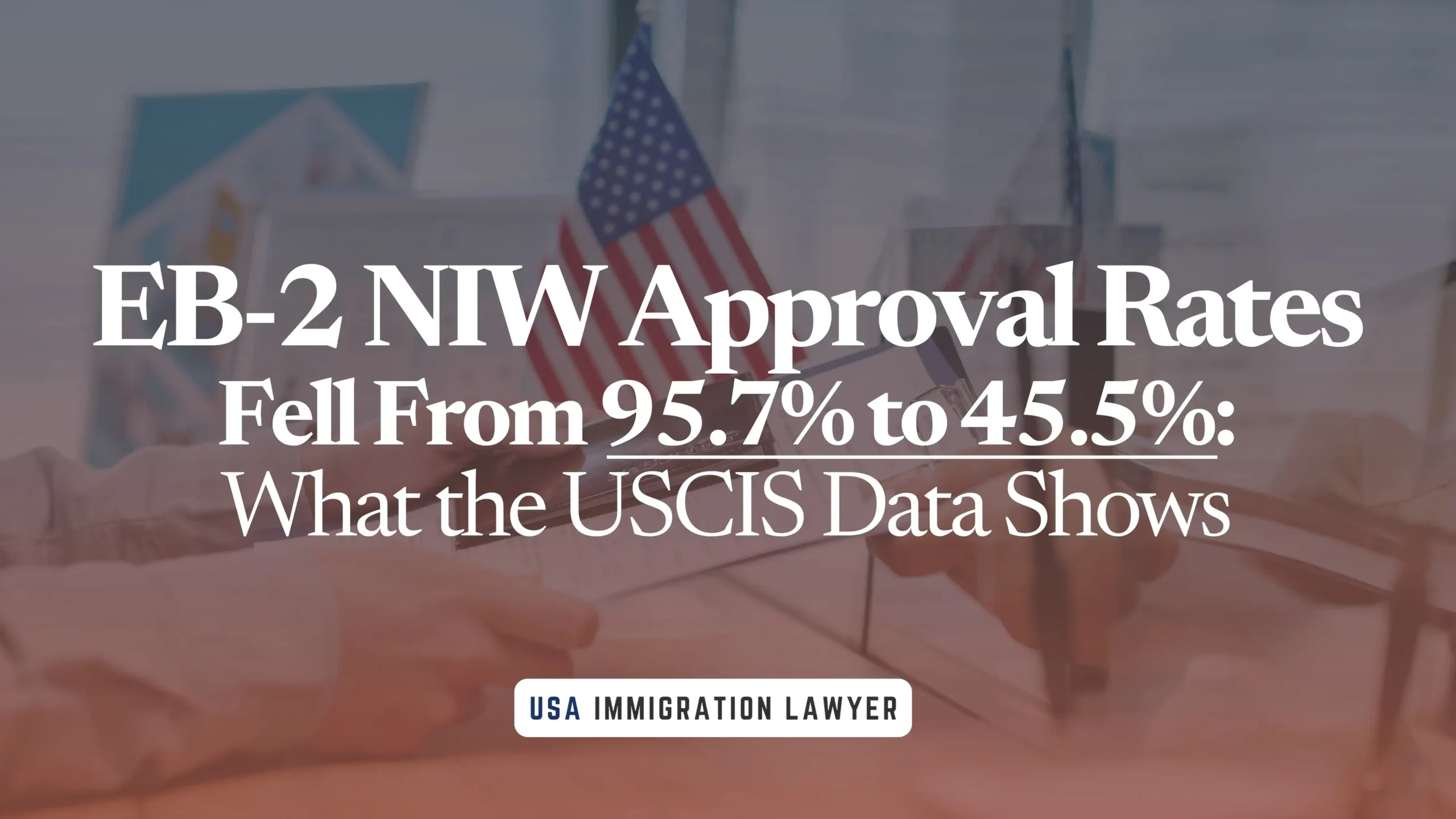 EB 2 NIW Approval Rate Trend